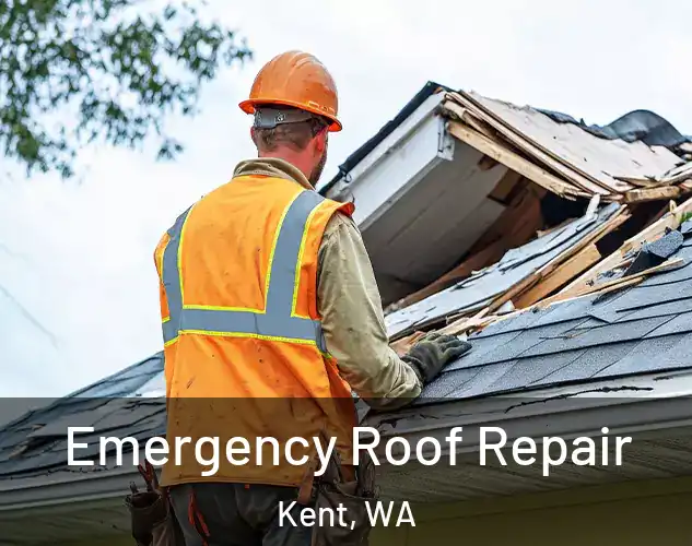  Emergency Roof Repair Kent, WA